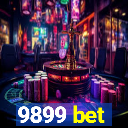 9899 bet